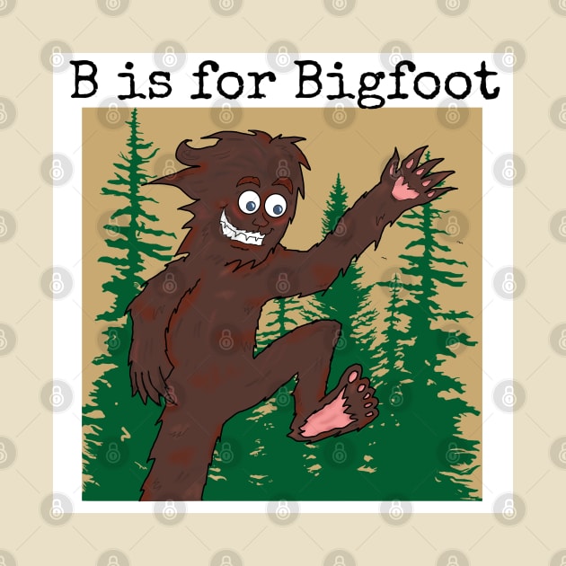 B is for Bigfoot by MoonClone