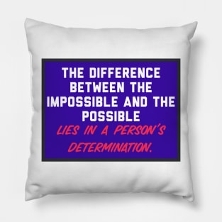 Determination Pillow