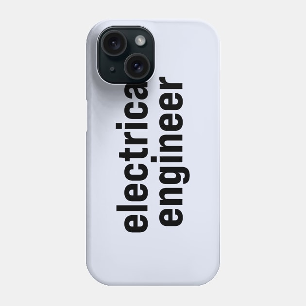 Electrical Engineer Phone Case by ElizAlahverdianDesigns