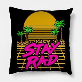 STAY RAD Pillow