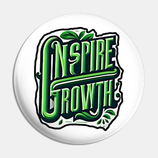 INSPIRE GROWTH - TYPOGRAPHY INSPIRATIONAL QUOTES Pin