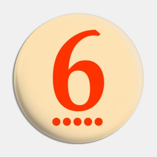 Lucky Number 6 Pin