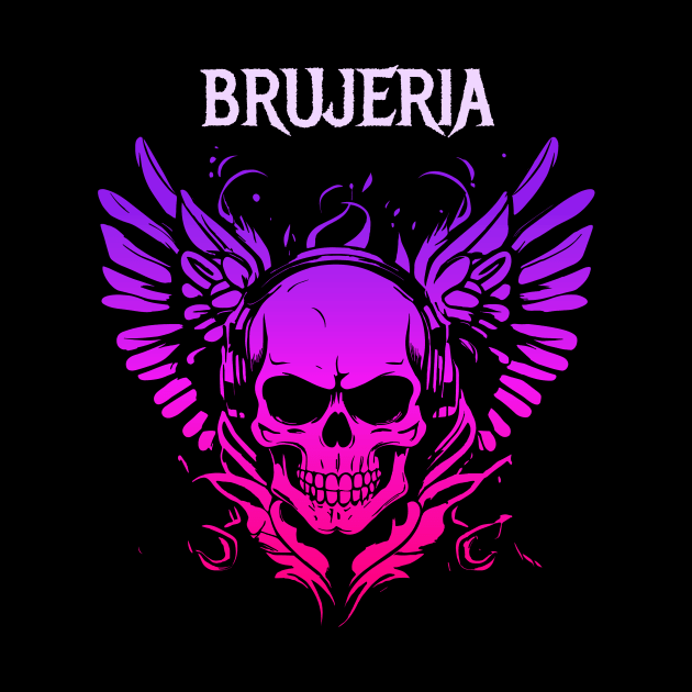 brujeria by Retro Project