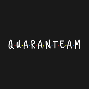 Quaranteam T-Shirt