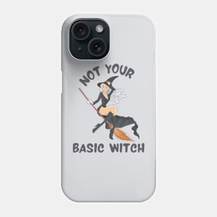 Not Your Basic Witch Phone Case