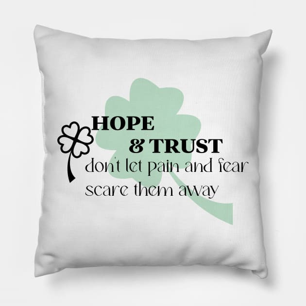 hope & trust Pillow by Lins-penseeltje