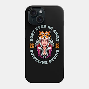 Don't Ever Go Away Phone Case