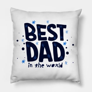 Best Dad in the World Pillow