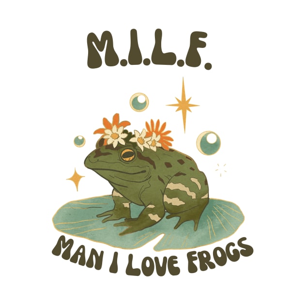 Man I Love Frogs by SearayArtCo