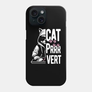 Cat Pervert Phone Case