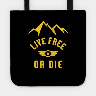 Live Free or Die Tote