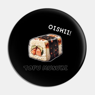 Musubi Tofu Sushi Asia Since Minimalist Retro Pin