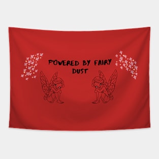 Powered By Fairy Dust Tapestry