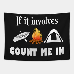 Canoe, Campfire, Tent -- Count Me In Tapestry