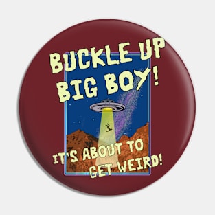 Buckle Up! Pin