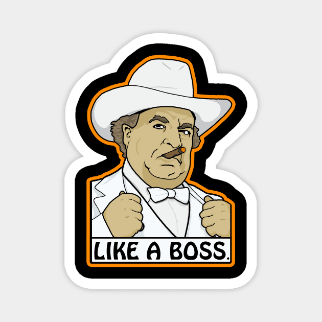 Like a Boss (Hogg, that is.) Magnet by annadrewthat