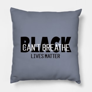 Can't Breathe T-shirt - Black Lives Matter Support Shirt Pillow