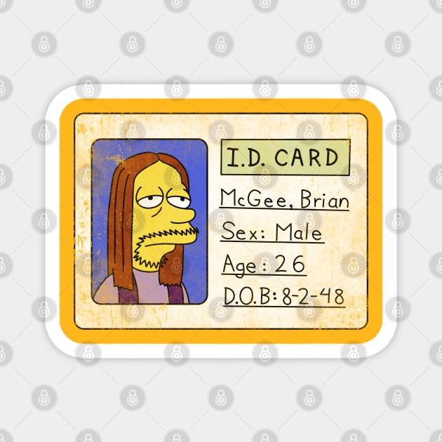 Brian McGee ID Magnet by WizzKid