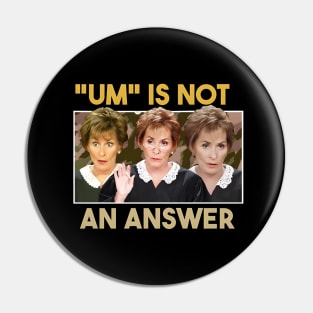 Only Judy Can Judge Me Pin
