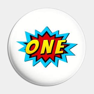 One Super Hero Birthday Pin