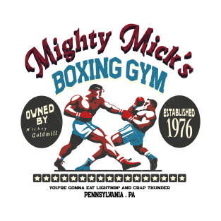 Mighty Mick's Boxing Gym T-Shirt