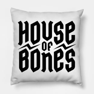 House of bones black logo Pillow