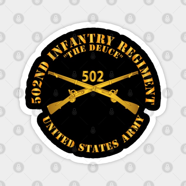 502nd Infantry Regt - The Deuce - Infantry Br Magnet by twix123844