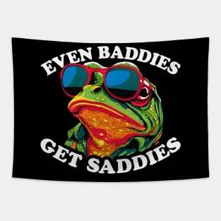 Even Baddies get Saddies Tapestry