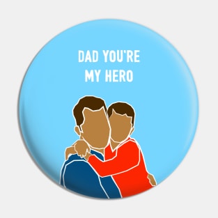 Hero Dad Pin