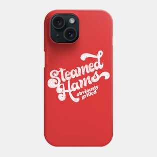 Steamed Hams / Obviously Grilled (White) Faded Style Phone Case