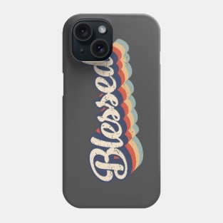 Blessed Phone Case