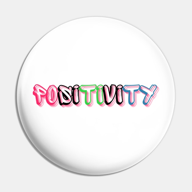 Positivity Pin by Claudia Williams Apparel