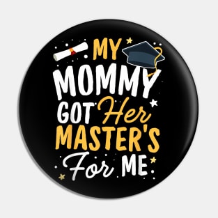 Kid Mastered It Class of 2023 Mom Masters Mommy Graduation Pin