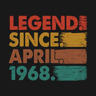 55 Years Old Gifts Legend Since April 1968 55th Birthday T-Shirt