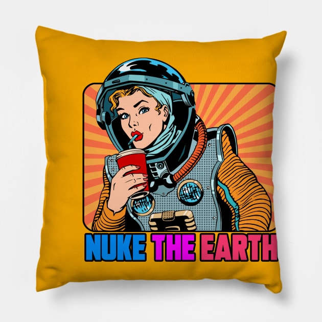 NUKE THE EARTH Pillow by theanomalius_merch