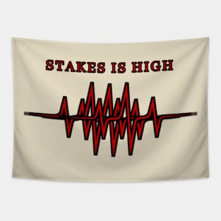 Graphic Stakes Is High red Tapestry