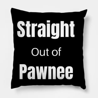 straight out of pawnee logo Pillow