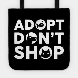 Cute Adopt Don't Shop Rescue Pet Owners & Lovers Tote