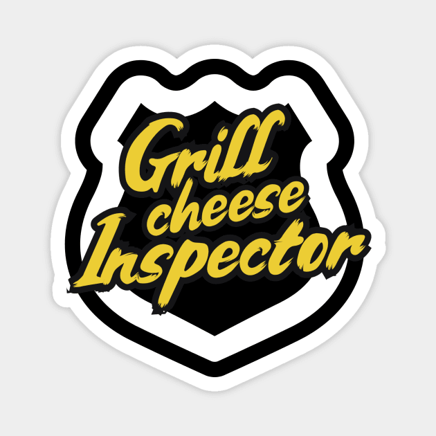 Grill Cheese Inspector Magnet by Shirt Chute