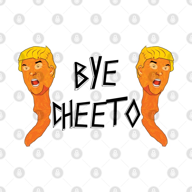 Bye Cheeto - Impeached Trump by guestpywpf2h4iieqrsba2pcq