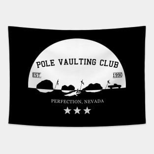 Perfection, Nevada Pole Vaulting Club - sunset - white Tapestry