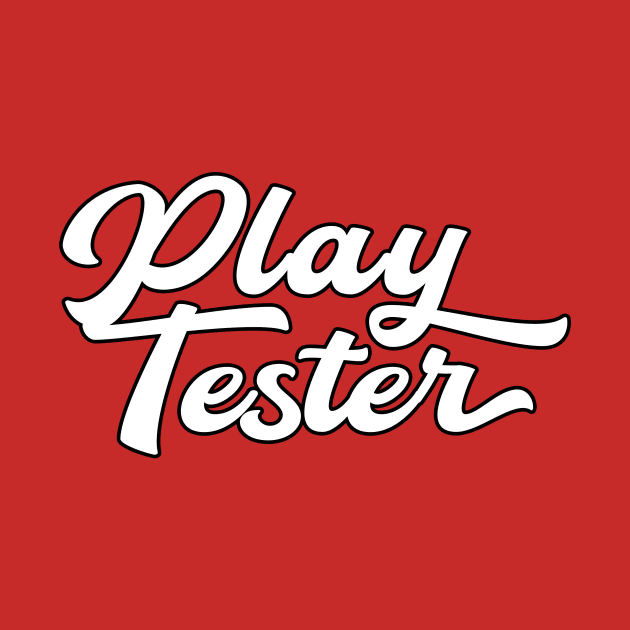 Play Tester by HIDENbehindAroc