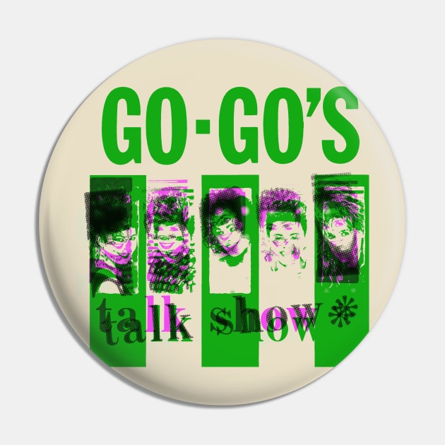 The Go-Go's offset graphic Pin by HAPPY TRIP PRESS