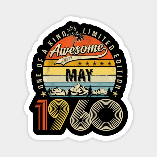 Awesome Since May 1960 Vintage 63rd Birthday Magnet by Marcelo Nimtz