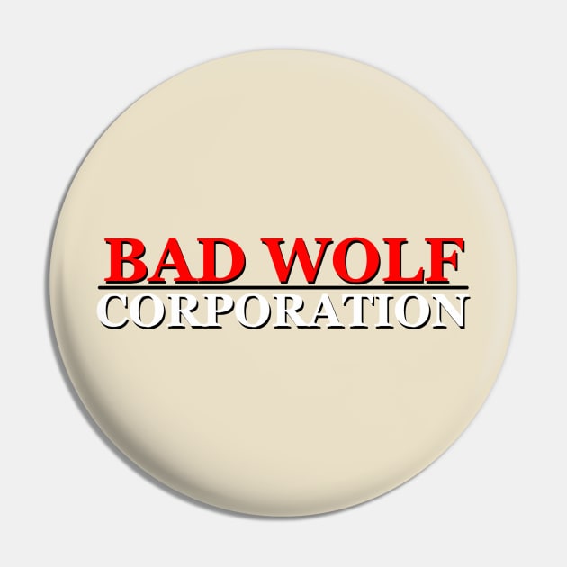 Bad Wolf Corp. Pin by woodnsheep