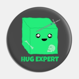 Hug Expert Gelatinous Cube Cute Monster Pin