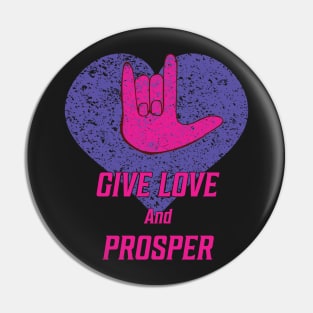 Retro 60's Sci Fi Give Love And Prosper Pin