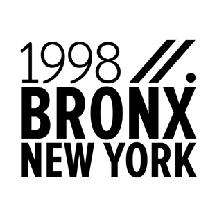 Bronx NY Birth Year Collection - Represent Your Roots 1998 in Style T-Shirt