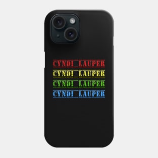 cyndi lauper 4 text vintage retro faded Phone Case