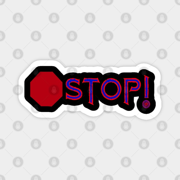 Stop Magnet by Orchid's Art